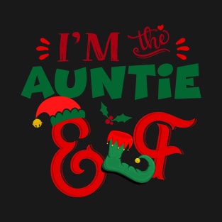 Awesome i’m the auntie elf christmas family matching T-Shirt