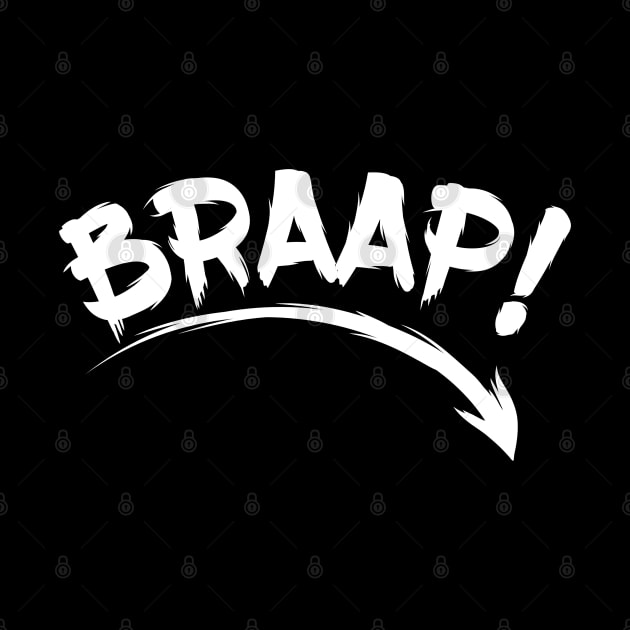 Braap! by Brutusals.Design