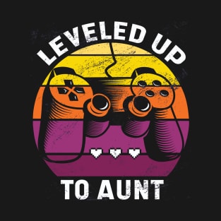 Leveled Up To Aunt T-Shirt