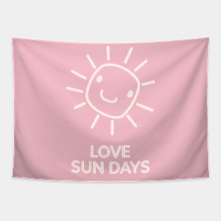 Love sun days Tapestry