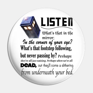 Listen Pin