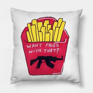 Want Fries With That? Pillow