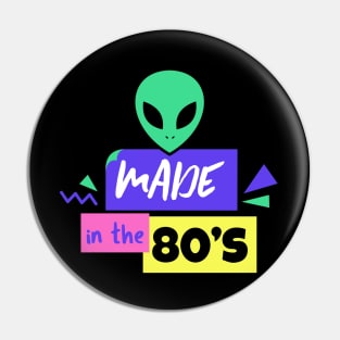 Made in the 80's - 80's Gift Pin