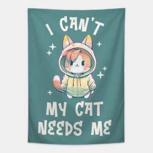 I can't My Cat Needs Me - Funny Watercolor Cat Tapestry