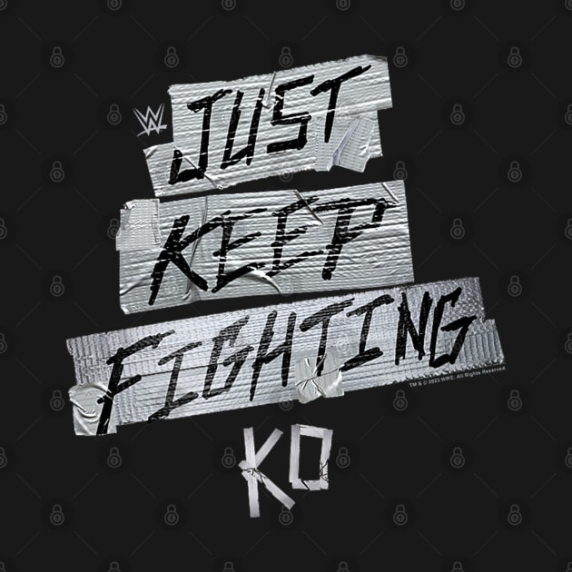 Kevin Owens Just Keep Fighting by Holman