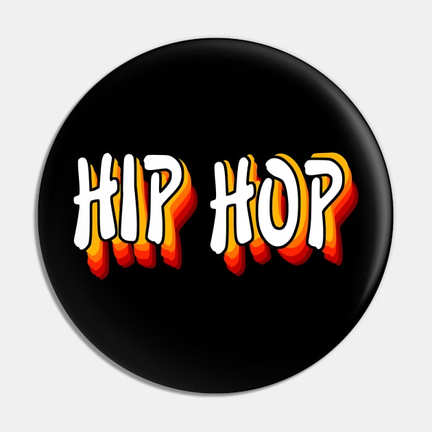 Hip Hop Fire Pin by Stoney09