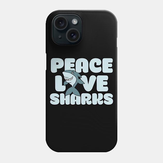 Peace love SHARKS Phone Case by bubbsnugg