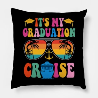 It's My Graduation Cruise, Senior 2024, Class Of 2024, Goodbye School, Hello Summer Pillow