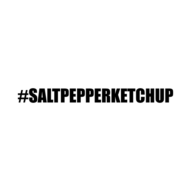 SaltPepperKetchup by GrandMoffKnox