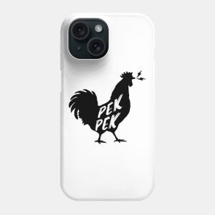 PEKPEK ROOSTER SOUND PINOY WORD WHT Phone Case