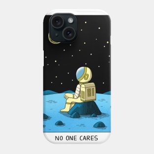 No One Cares Phone Case