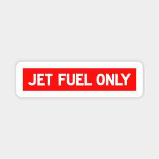 JET FUEL ONLY - Aviation Warning Label Magnet