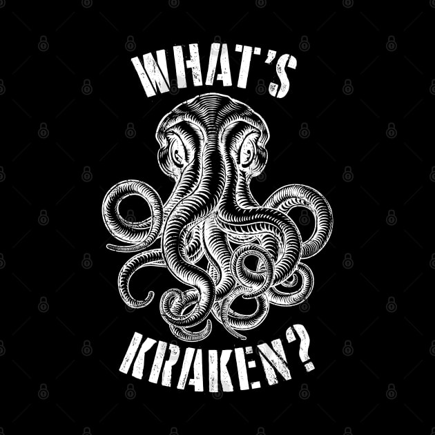 Whats Kraken by Barn Shirt USA