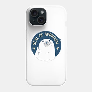 Seal Of Approval Phone Case