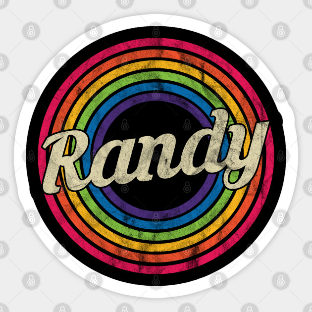 Randy - Retro Rainbow Faded-Style - Randy - Sticker