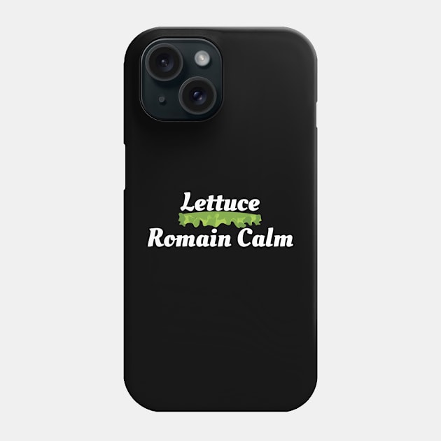 Lettuce Romain Calm Phone Case by HobbyAndArt