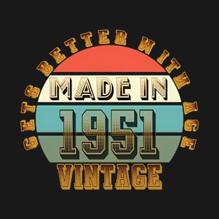 Made in 1951 T-Shirt