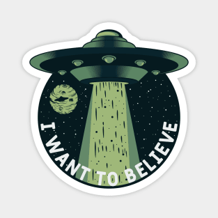 UFO Universe I Want To Believe Magnet