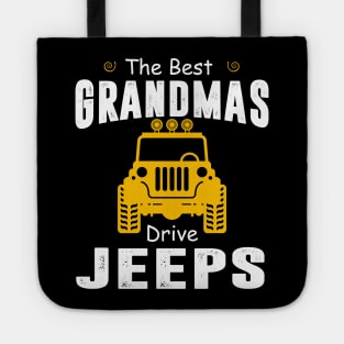 The Best Grandmas Drive Jeeps Jeep Lover Tote