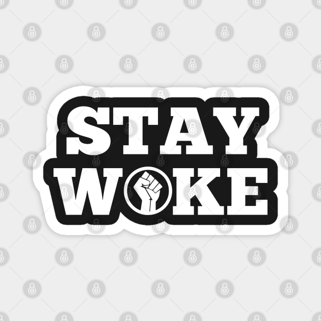 Stay Woke | African American | Afrocentric Magnet by UrbanLifeApparel