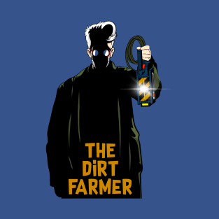 Dirt Farmer T-Shirt