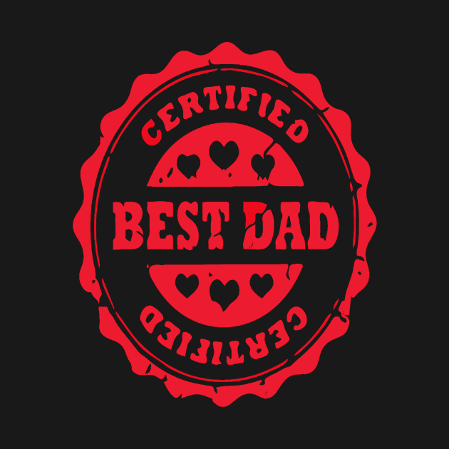 Father (2) Certified Best Dad by PhanNgoc