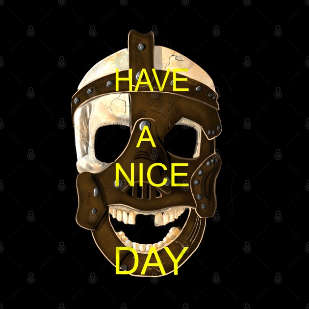 Have a nice day! by Ace13creations