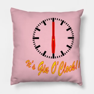 Its Gin O'Clock Pillow