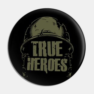 True Heroes - WW2/Vietnam Veterans Pin