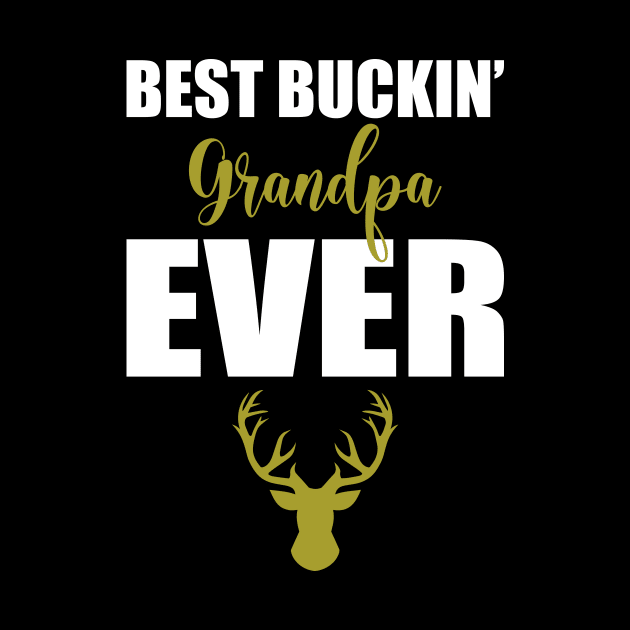 Best buckin grandpa ever by FatTize