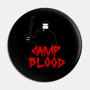 Camp Blood Pin