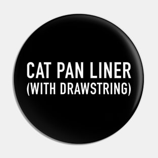 Cat Pan Liner (with drawstring) Pin