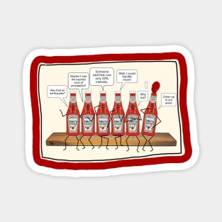 The Ketchup Bottles Magnet