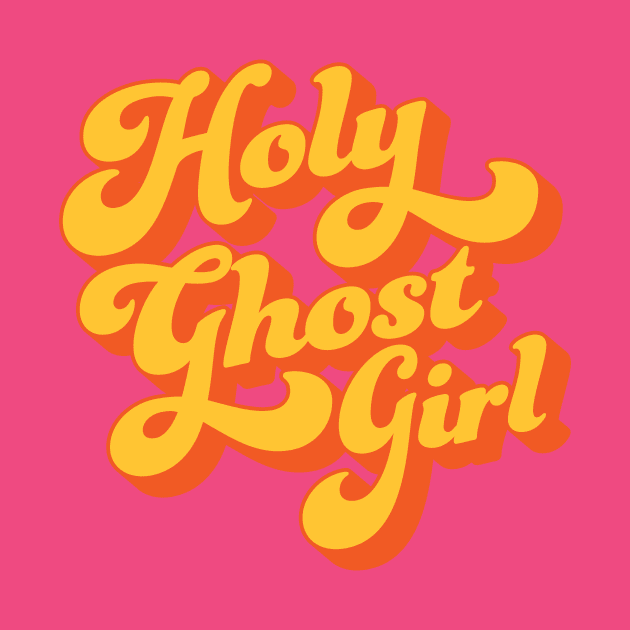 Holy Ghost Girl by SONofTHUNDER