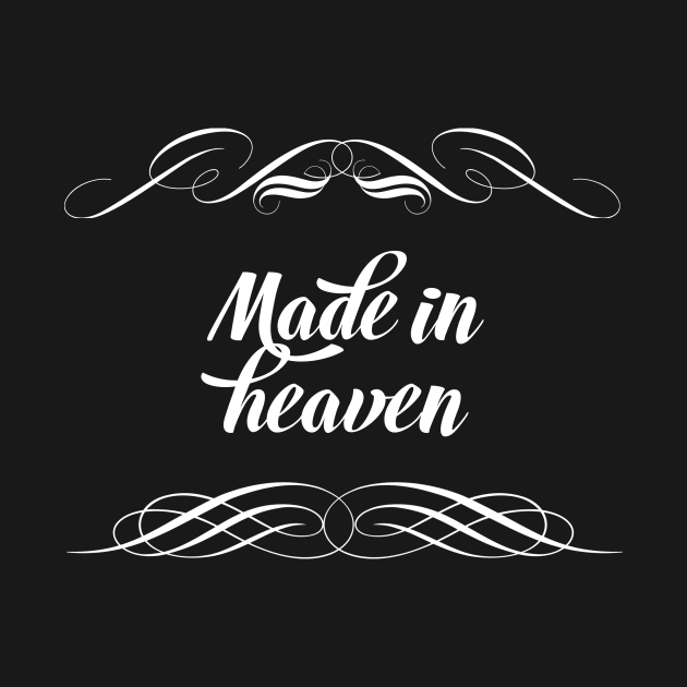 Made in Heaven by KazSells
