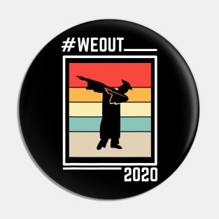 Dabbing Graduation Shirt Senior 2020 We Out Graduate Gift T shirt Pin