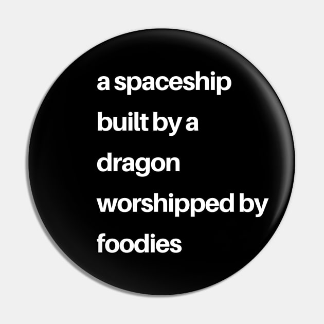 Epcot Inspired: a spaceship built by a dragon worshipped by foodies (white) Pin by TheCastleRun