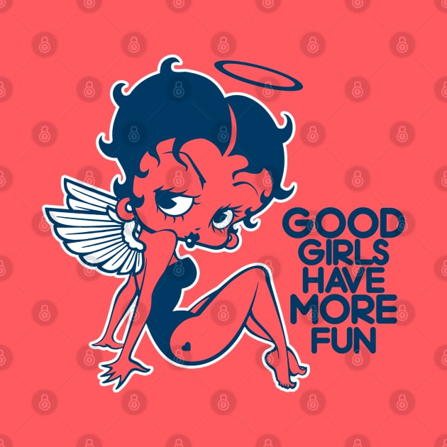 BETTY BOOP - Good girls have more fun by KERZILLA