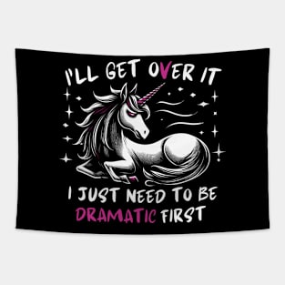 I Just Need To Be Dramatic Lazy Unicorn Gift Tapestry