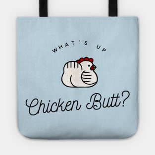 Chicken Butt Tote