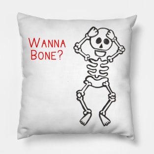 Wanna Bone? Pillow