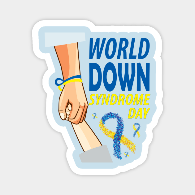 World Down syndrome Day.. Down syndrome awareness day Magnet by DODG99