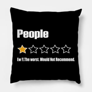 People, Ew!!, The Worst, Would Not Recommend Pillow