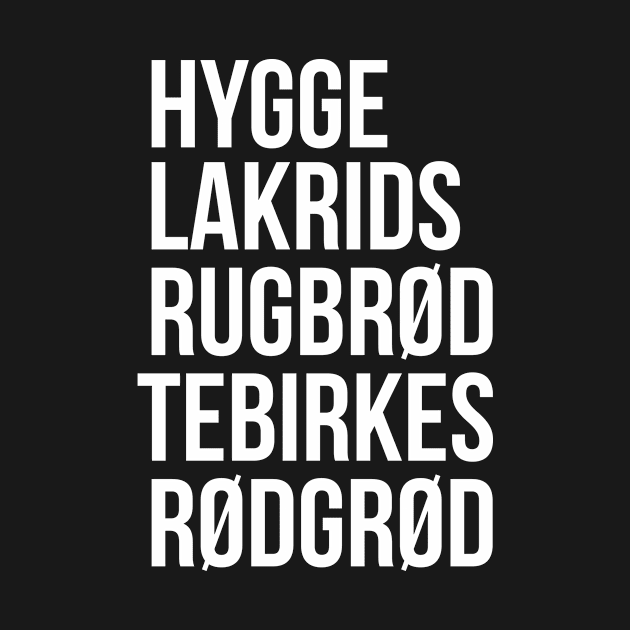 Hygge Lakrids Rugbrød Tebirkes Rødgrød. Identifiable Danish by mivpiv