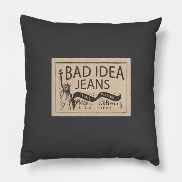 Bad Idea Jeans - vintage logo SNL fake commercial Pillow by BodinStreet