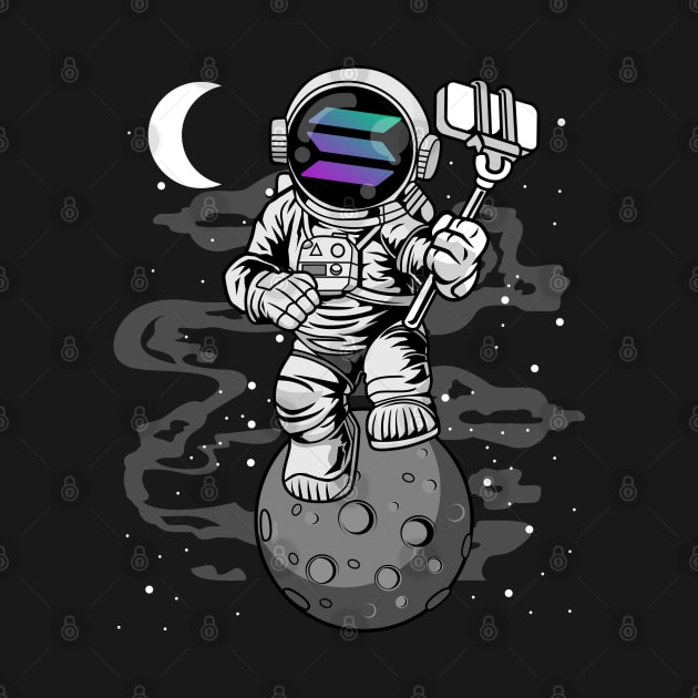 Astronaut Selfie Solana Coin To The Moon Crypto Token Cryptocurrency Wallet Birthday Gift For Men Women Kids by Thingking About