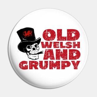 Old Welsh & Grumpy Pin