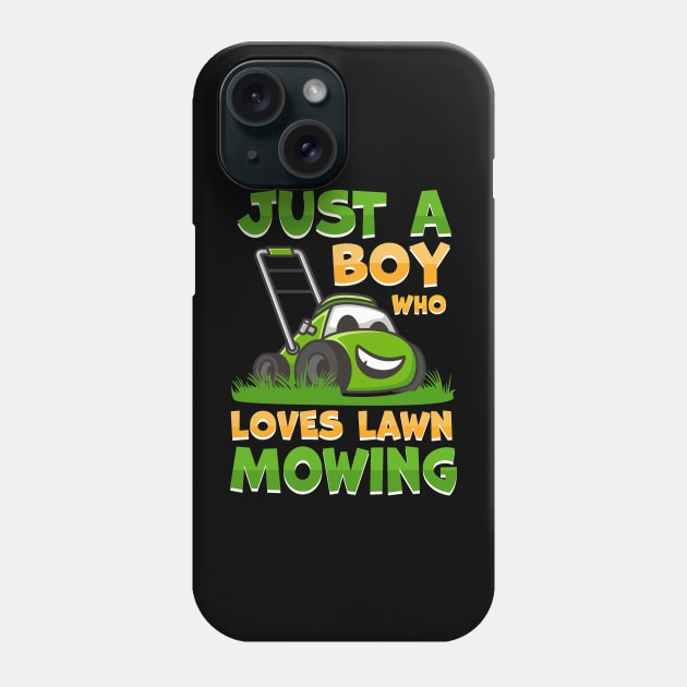 just a boy who loves Lawn Mowing Phone Case by TheDesignDepot