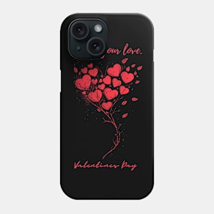 Lost in your love. A Valentines Day Celebration Quote With Heart-Shaped Baloon Phone Case