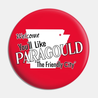 You'll Like Paragould Pin